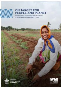 On Target for People and Planet: Setting and Achieving Water-Related Sustainable Development Goals was written and produced for the International Water Management Institute. Published in 2014